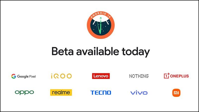 Danh sách các thiết bị đủ điều kiện tải về phiên bản Android 14 beta